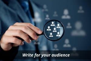Image presents Write for your audience