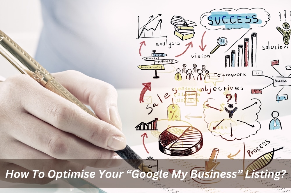 Image presents How To Optimise Your Google My Business Listing
